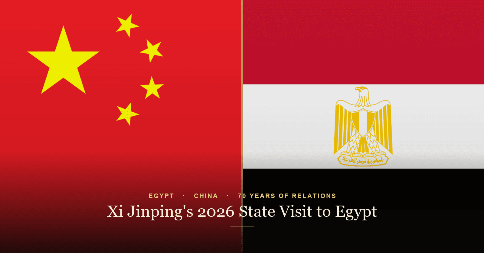 Xi Jinping's Visit to Egypt: What It Means (and Doesn't) for Your Trip